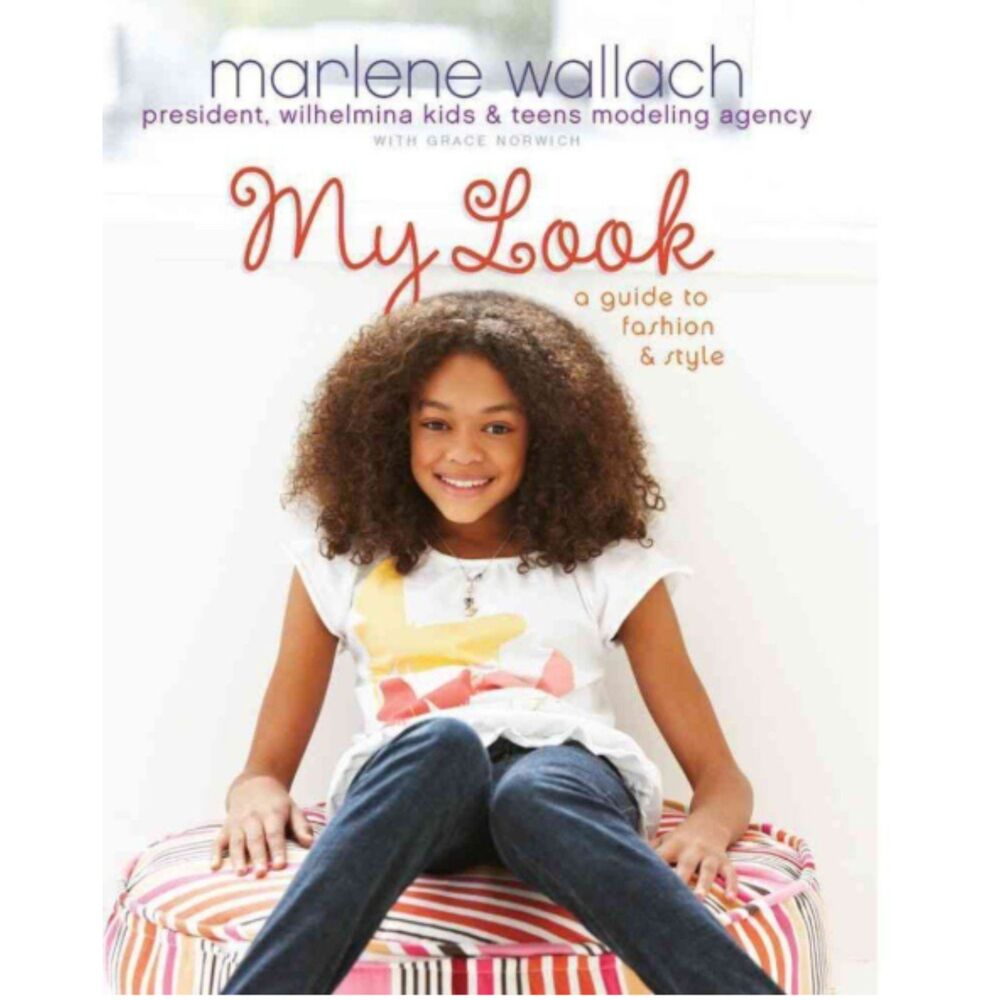 My Look: A Guide to Fashion & Style Paperback Wallach Palma Roe